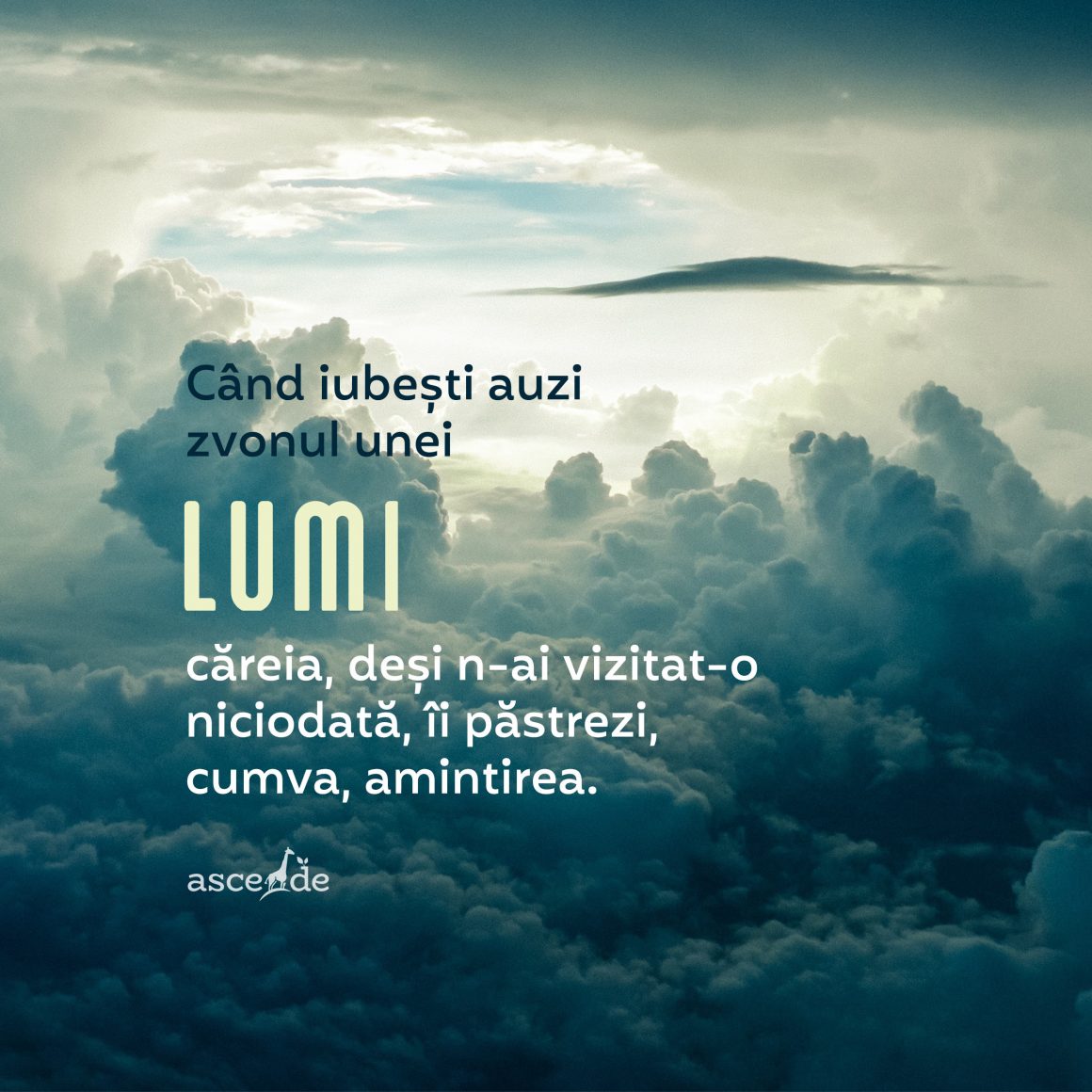 Nu e minunat să auzi, să auzi zvonul unei lumi căreia, deși n-ai vizitat-o niciodată, îi păstrezi, cumva, amintirea?