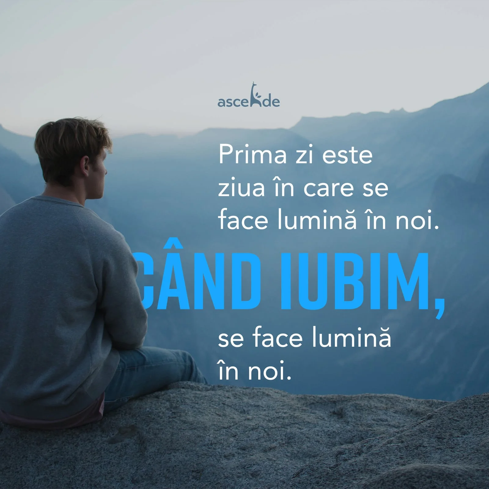 Prima zi este ziua în care se face lumina în noi.